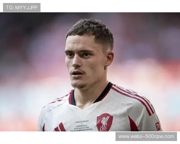 维尔茨组织核心，利物浦未来可期